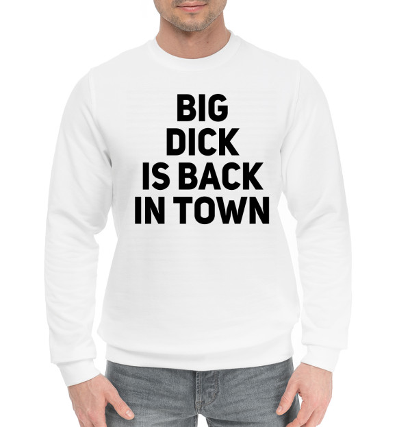 Мужской хлопковый свитшот с изображением Big Dick is Back in Town цвета Белый