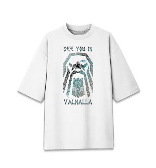 Мужская футболка оверсайз See you in Valhalla