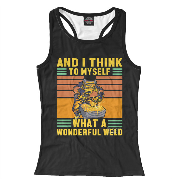 Женская майка-борцовка с изображением Лучший Сварщик цвета Белый