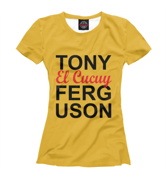 Женская футболка с изображением Тони Фергюсон цвета Белый