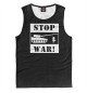 Майка для мальчика Stop War