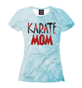 Женская футболка Karate Mom