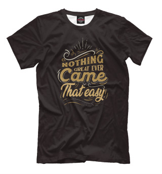Футболка для мальчиков Nothing Great Ever