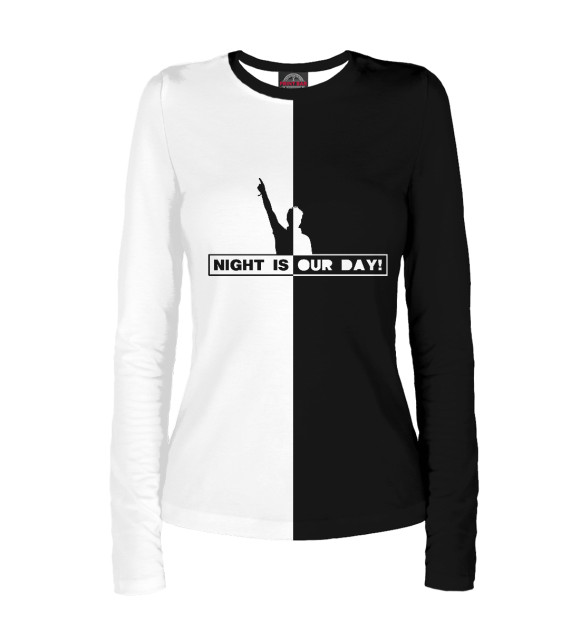 Женский лонгслив с изображением NIGHT IS OUR DAY! цвета Белый