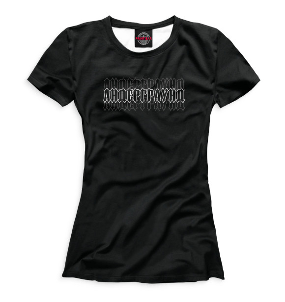 Женская футболка с изображением Андеграунд чёрный фон цвета Белый