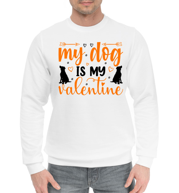 Мужской хлопковый свитшот с изображением My dog is my valentine цвета Белый