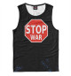 Мужская майка Stop War