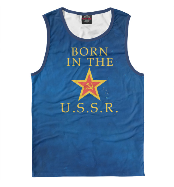 Майка для мальчика с изображением Born In The USSR цвета Белый