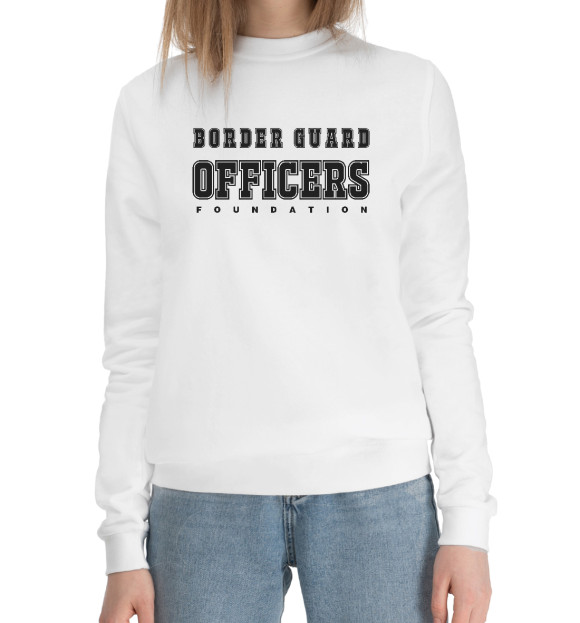 Женский хлопковый свитшот с изображением Border Guard OFFICERS Fund цвета Белый