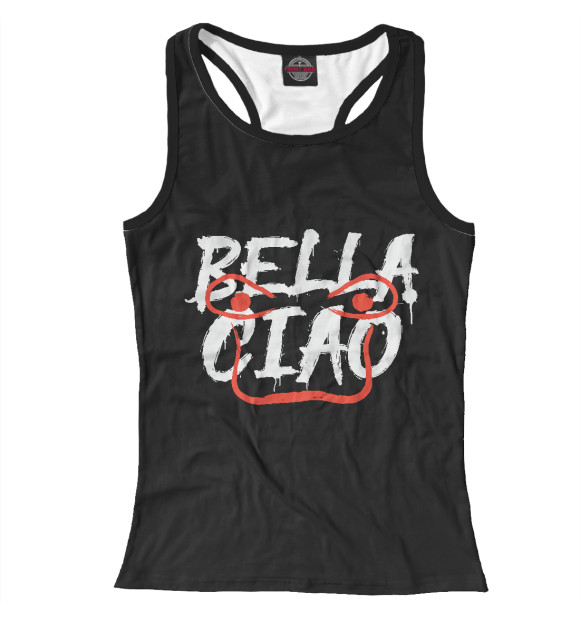 Женская майка-борцовка с изображением Bella Ciao цвета Белый