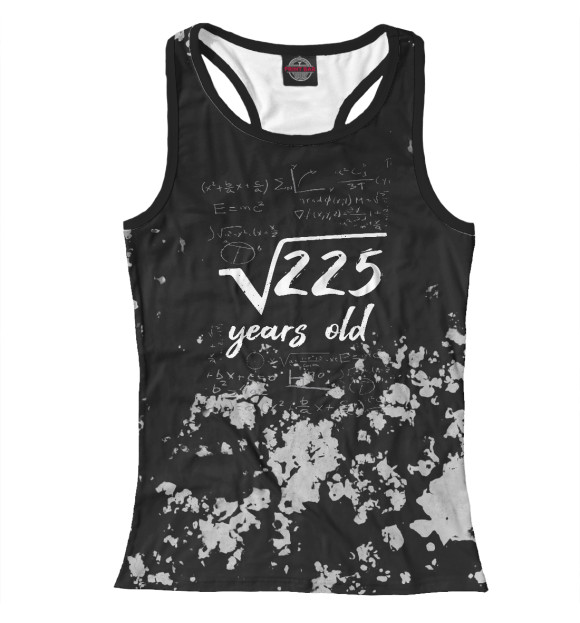 Женская майка-борцовка с изображением Born 15 Years Old Birth цвета Белый