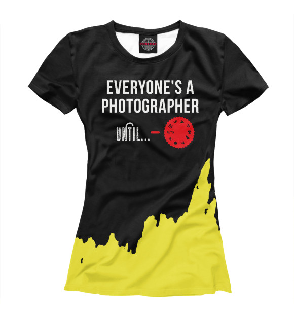 Футболка для девочек с изображением Everyone's A Photographer цвета Белый
