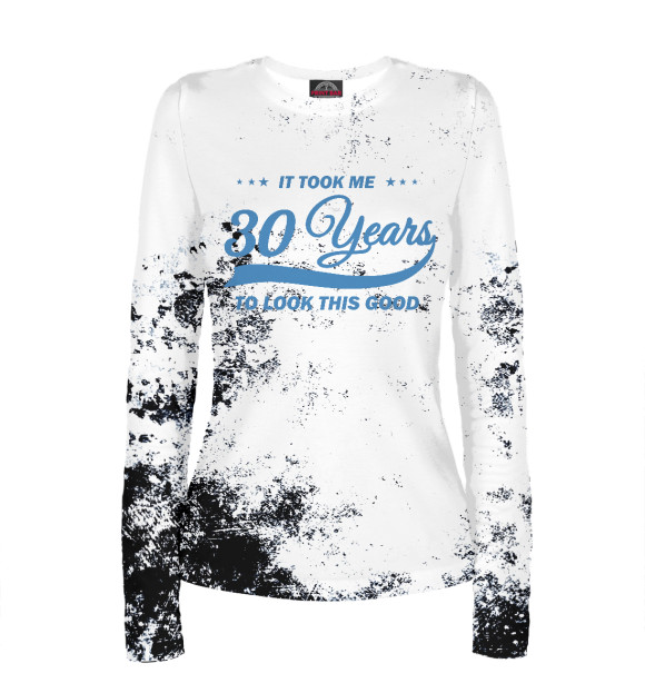 Женский лонгслив с изображением It took me 30 years to look цвета Белый