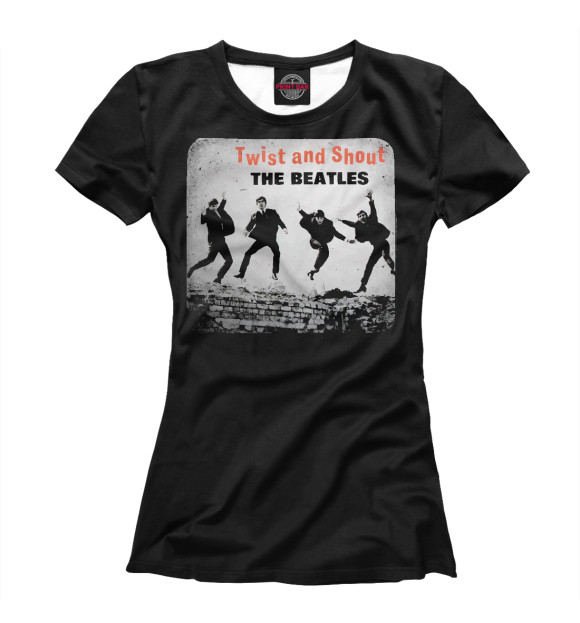 Женская футболка с изображением The Beatles twist and shout цвета Белый