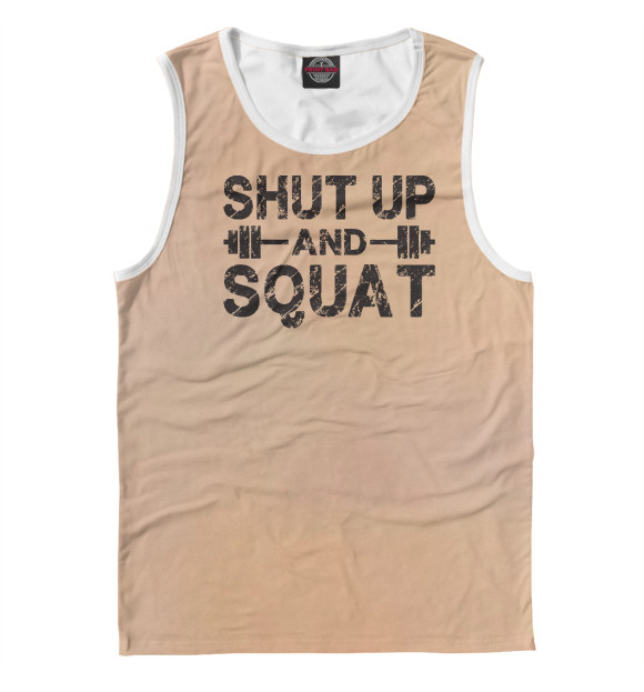 Майка для мальчика с изображением Shut Up and Squat цвета Белый