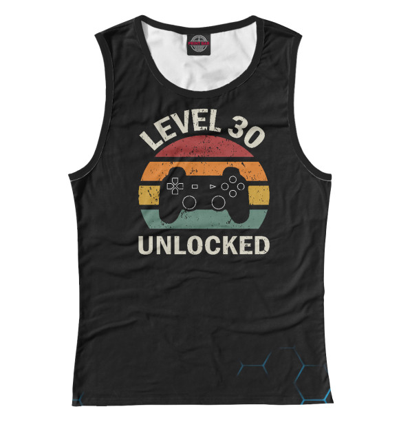 Майка для девочки с изображением Level 30 Unlocked цвета Белый