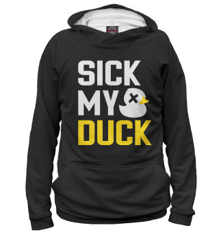 Худи для девочки Sick my duck