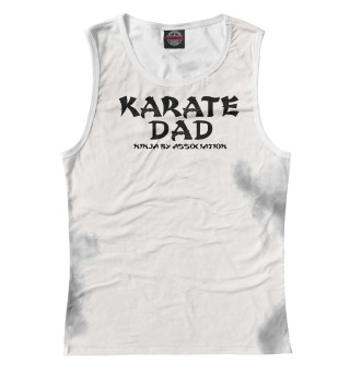 Майка для девочки Karate Dad Tee
