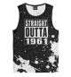 Майка для мальчика Straight Outta 1961
