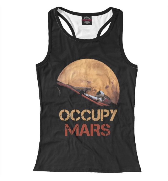 Женская майка-борцовка с изображением Occupy Mars цвета Белый