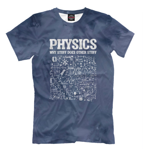 Футболки Print Bar Physicists Teacher