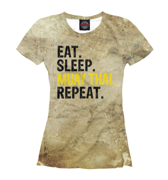 Футболка для девочек с изображением Eat Sleep Muay Thai Repeat цвета Белый