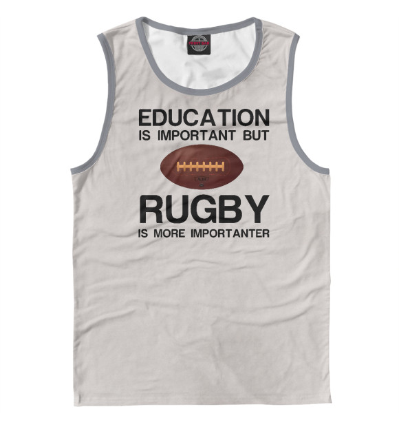 Мужская майка с изображением Education and rugby цвета Белый