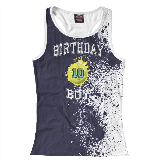Женская майка-борцовка с изображением 10th Birthday Boy Tennis цвета Белый