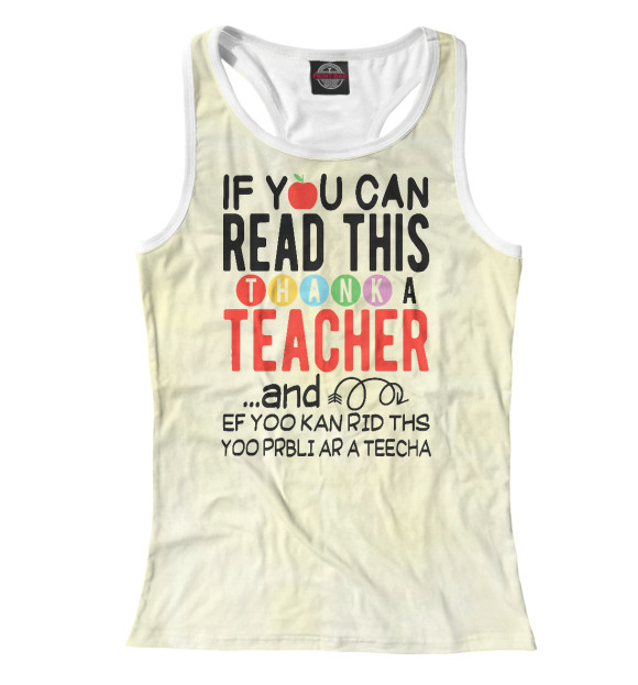 Женская майка-борцовка с изображением If You Can Read This цвета Белый