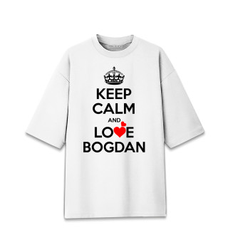 Футболка для мальчиков оверсайз Сохраняй спокойствие и люби Богдана