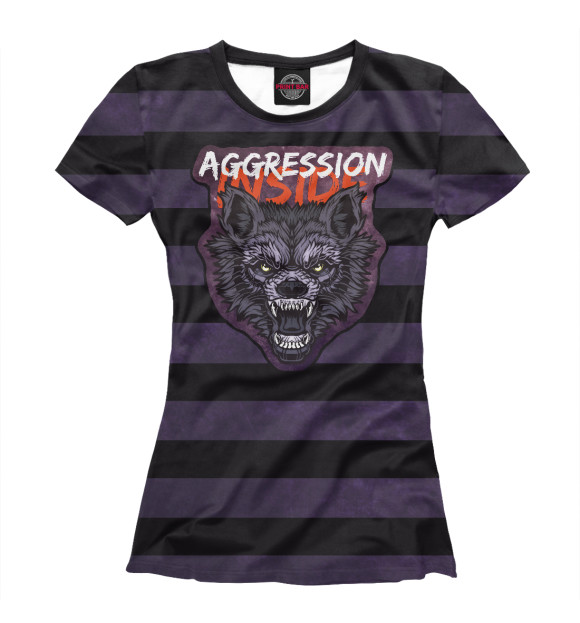Женская футболка с изображением Aggression Inside цвета Белый