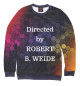 Свитшот для мальчиков Directed by Robert B. Weide