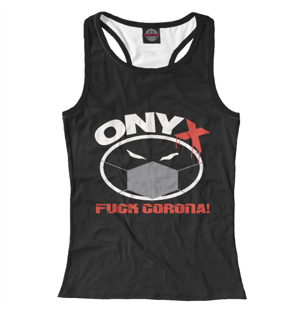 Женская майка-борцовка с изображением ONYX - F*ck Corona цвета Белый