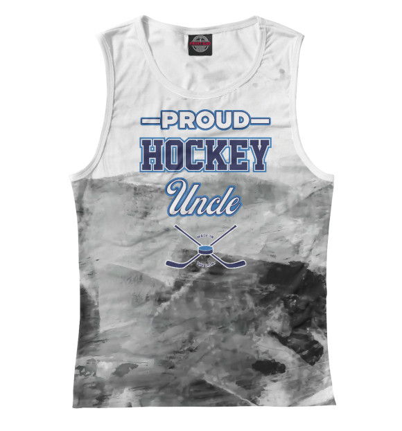 Майка для девочки с изображением Proud Hockey Uncle цвета Белый