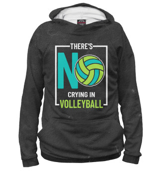 Худи для мальчика Theres No Crying In Volleyb