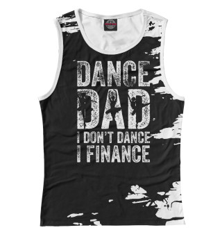 Майка для девочки Dance dad