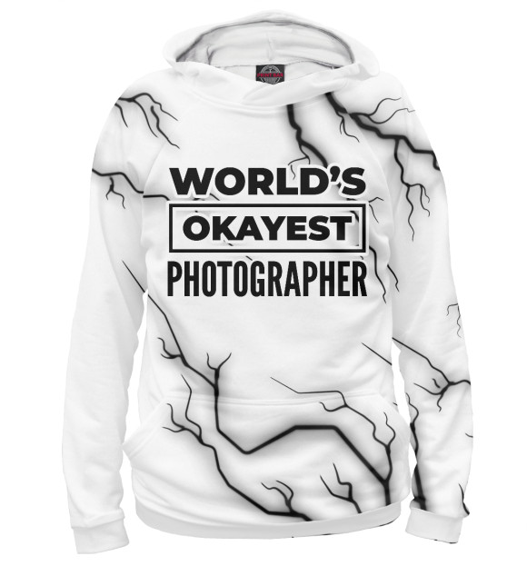 Мужское худи с изображением World's okayest Photographer цвета Белый