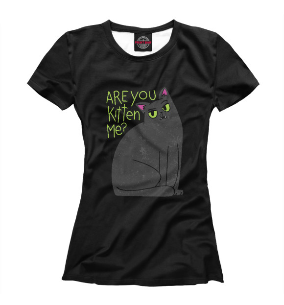 Футболка для девочек с изображением Are You Kitten Me цвета Белый