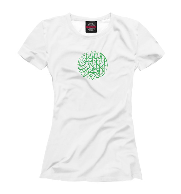 Женская футболка с изображением Шахада — арабский каллиграф цвета Белый