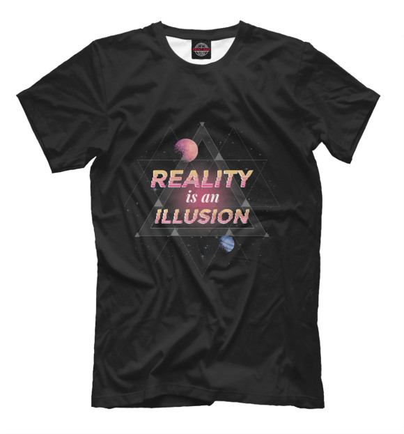 Мужская футболка с изображением Реальность это иллюзия цвета Белый