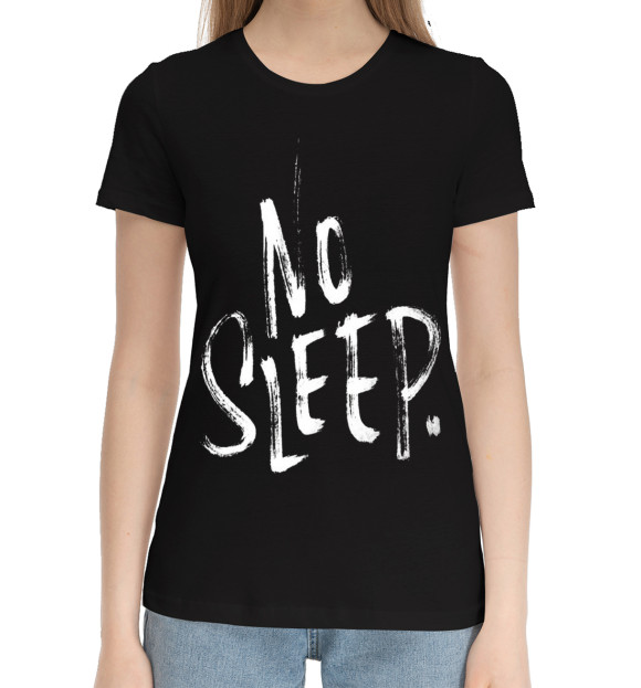 Женская хлопковая футболка с изображением No Sleep цвета Черный