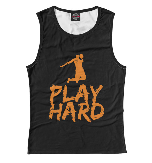Женская майка с изображением Play Hard цвета Белый