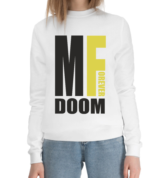 Женский хлопковый свитшот с изображением MF Doom Forever цвета Белый