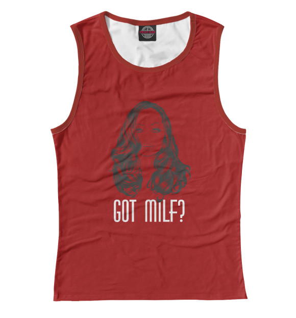 Женская майка с изображением Got Milf? цвета Белый