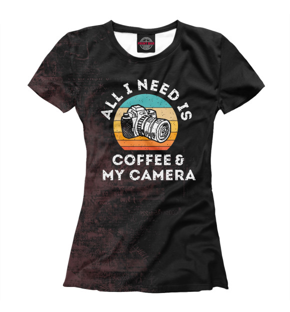 Женская футболка с изображением All I Need Is My Camera цвета Белый