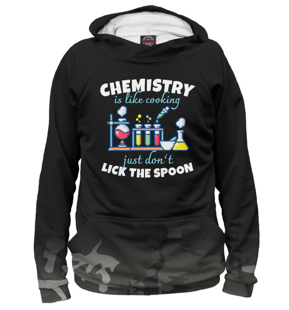 Женское худи с изображением Chemistry Is Like Cooking цвета Белый