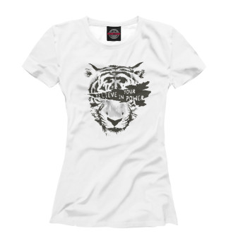 Женская футболка Тигр. Верь в свою силу