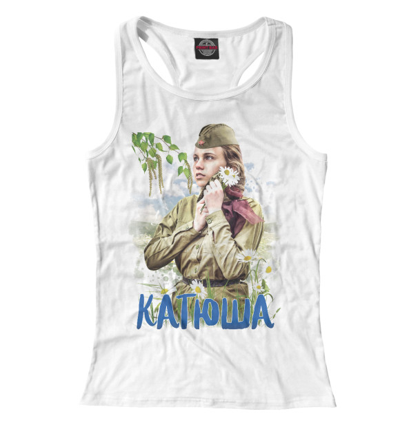 Женская майка-борцовка с изображением Катюша цвета Белый