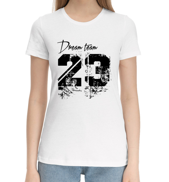 Женская хлопковая футболка с изображением Dream team 23 цвета Белый