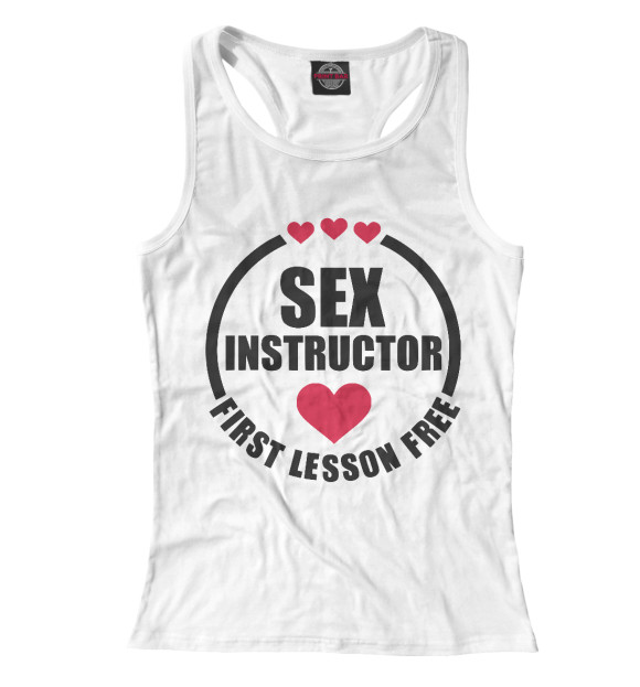 Женская майка-борцовка с изображением SEX INSTRUCTOR цвета Белый